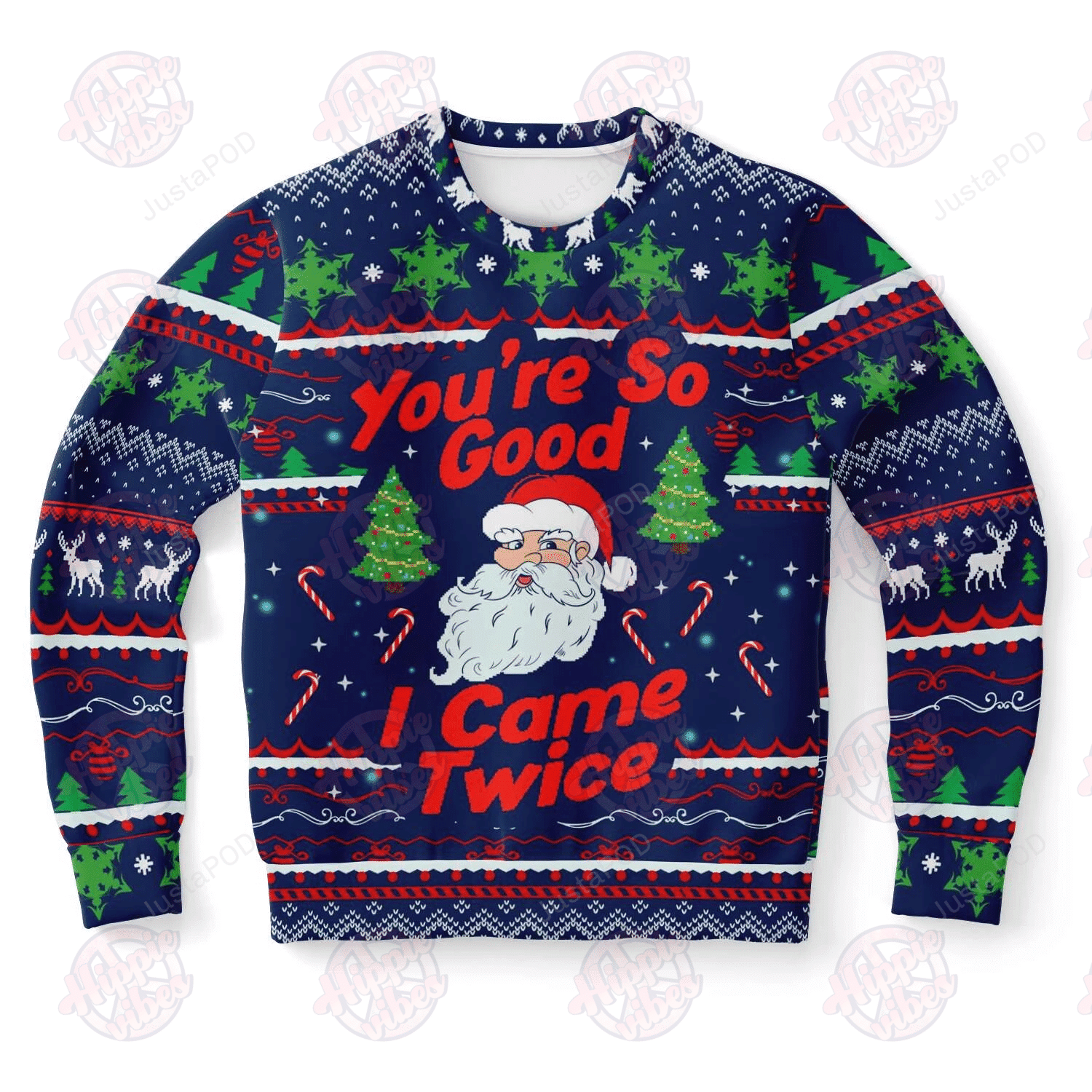 Santa Clause You'Re So Good I Came Twice Ugly Christmas Sweater Adult 3D Funny Matching for family