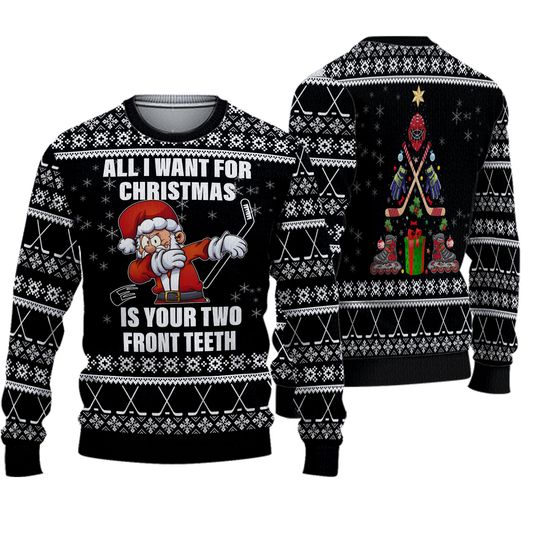 Santa Hockey All I Want For Christmas Is Your Two Front Teeth Ugly Christmas Sweater - Image 2