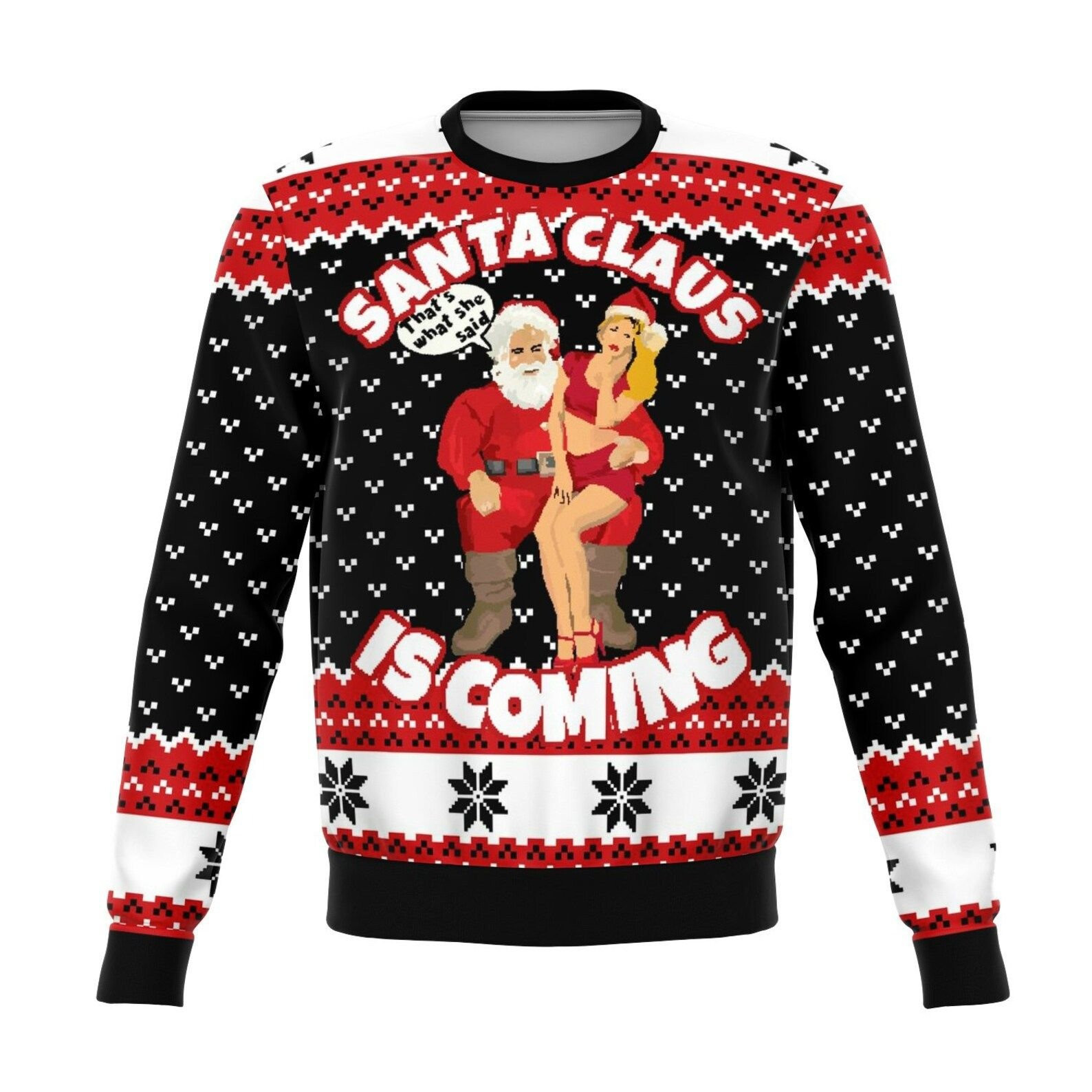Santa Is Coming Ugly Christmas Sweater Adult 3D Funny Matching for family
