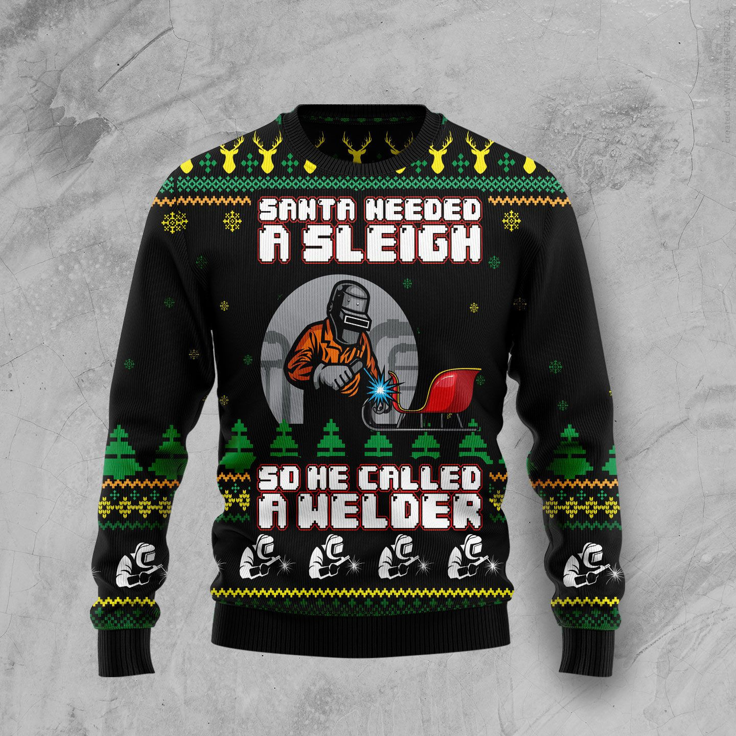 Santa Needed A Sleigh So He Called A Welder Ugly Christmas Sweater Adult 3D Funny Matching for family