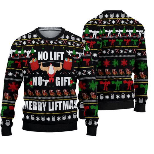 Santa No Lift No Gift Merry Liftmas Ugly Christmas Sweater - Image 2