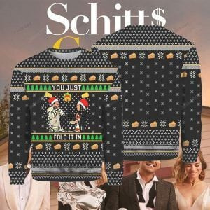 Schitt'S Creek Fold It In Ugly Christmas Sweater Adult 3D Funny Matching for family
