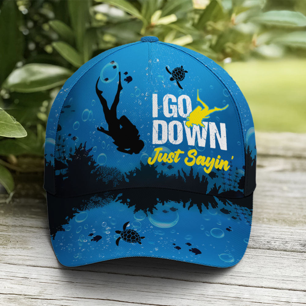 Scuba Diving I Go Down Baseball Cap Trucker Hats Custom Hats Gifts For Men & Women