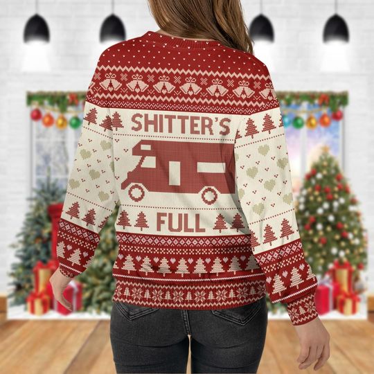 Shitter's Full Ugly Christmas Sweater, Cousin Eddie Xmas Shirt, Xmas Sarcastic Sweatshirt - Image 18