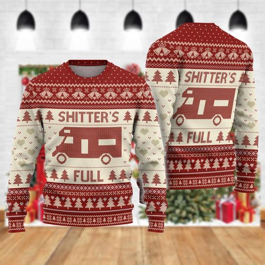 Shitter's Full Ugly Christmas Sweater, Cousin Eddie Xmas Shirt, Xmas Sarcastic Sweatshirt - Image 12