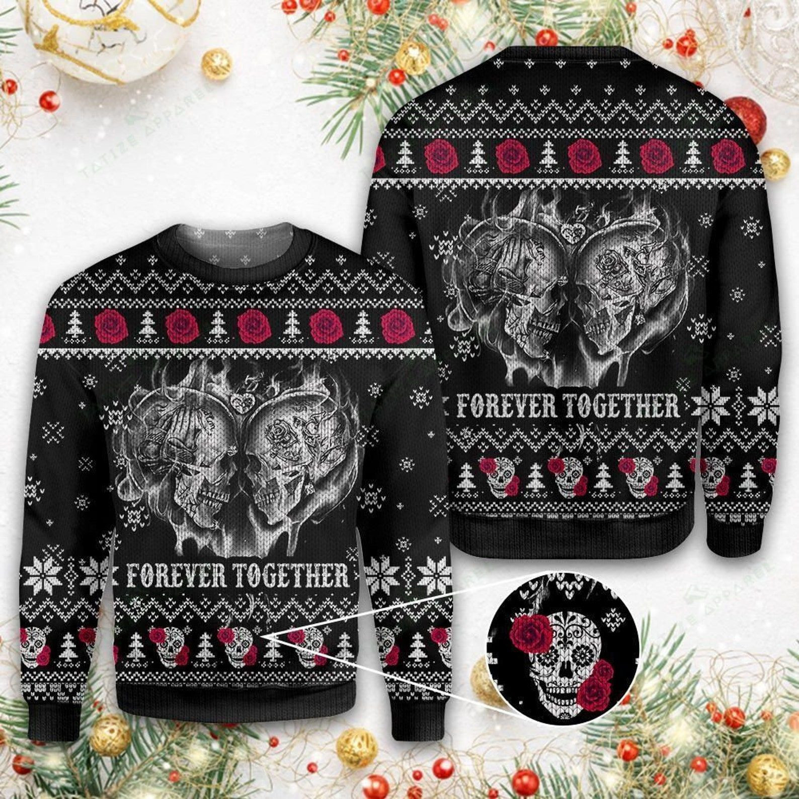 Skull Forever Together For Unisex Ugly Christmas Sweater Adult 3D Funny Matching for family
