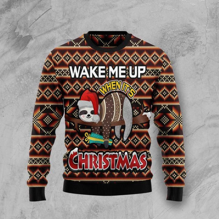 Sloth Wake Me Up Ugly Christmas Sweater Adult 3D Funny Matching for family