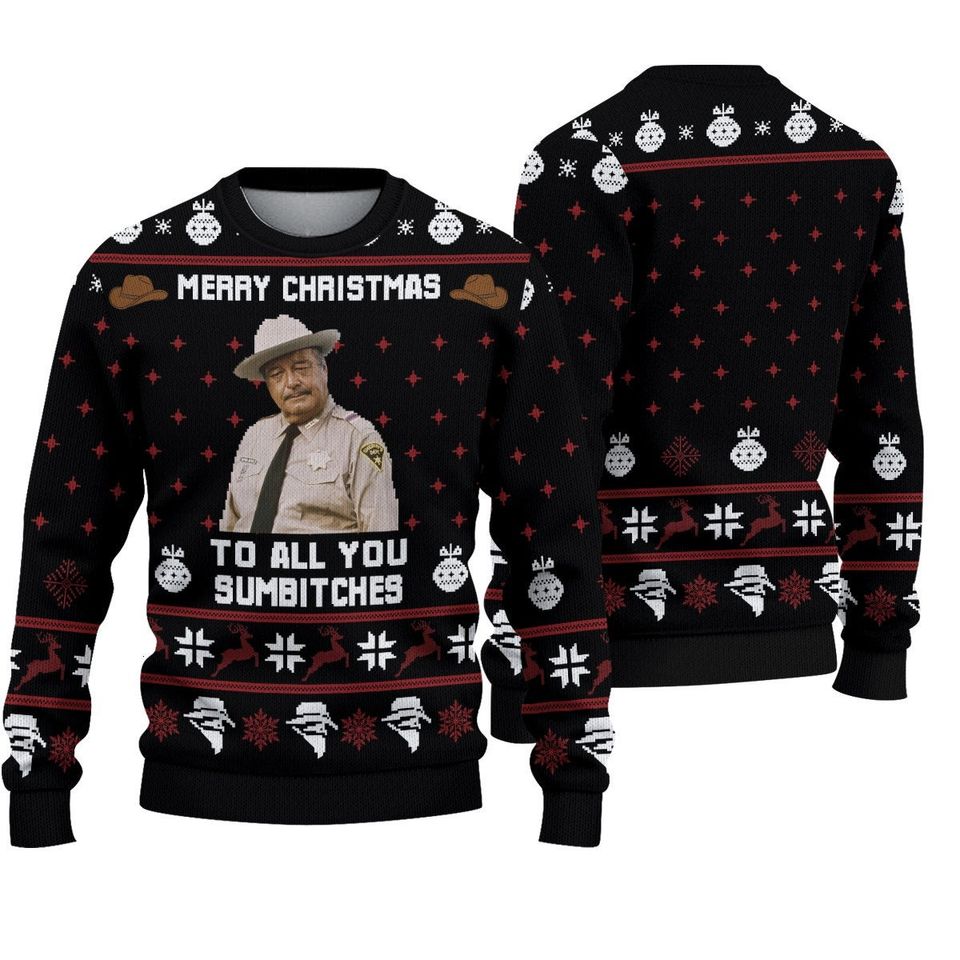 Smokey And The Bandit Merry Christmas To All You Sumbitches Ugly Christmas 3D Sweater