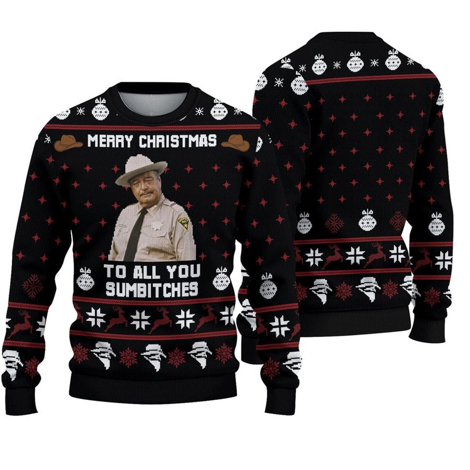 Smokey And The Bandit Merry Christmas To All You Sumbitches Ugly Christmas Sweater