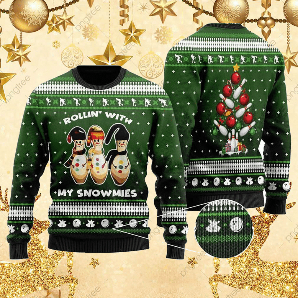 Snowman Bowling With Sayings Rollin With My Snowmies Ugly Christmas Sweater Adult 3D Funny Matching for family