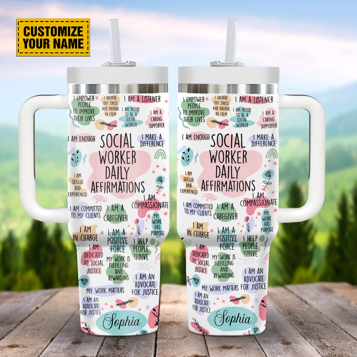 Social Worker Daily Affirmations Custom Stanley Cup 40 oz 30 oz Tumbler With HandleTVC2301695