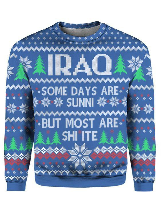 Some Days Are Sunni Ugly Christmas Sweater Adult 3D Funny Matching for family