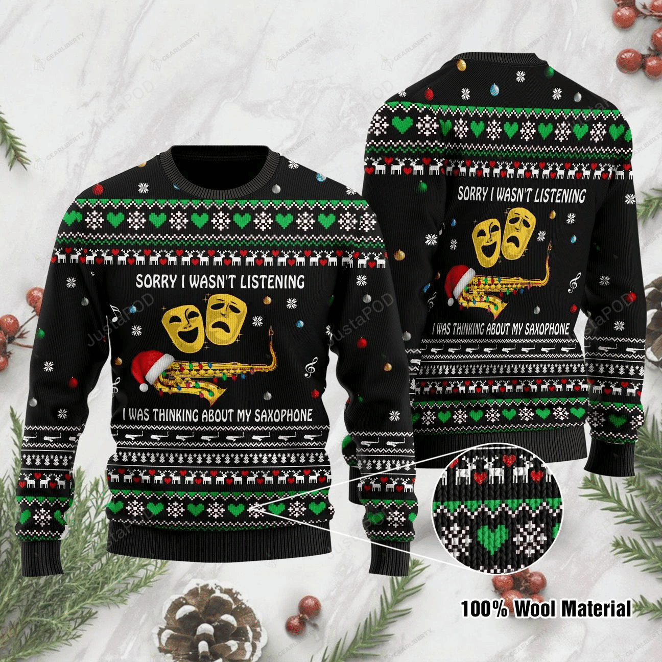 Sorry I Wasn'T Listening I Was Thinking About My Saxophone Ugly Christmas Sweater Adult 3D Funny Matching for family