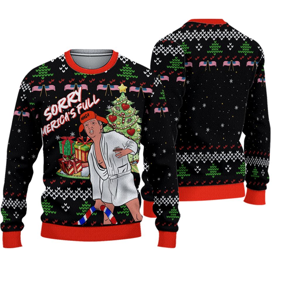 Sorry Mericas Full Trump Christmas Ugly Sweater, Christmas Vacation Trump 3D Xmas