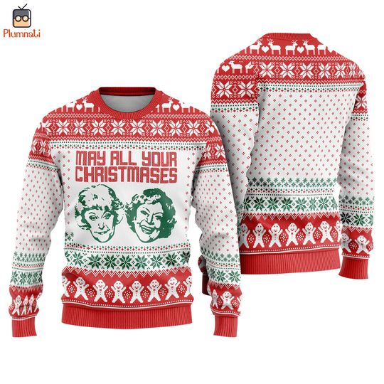 Stay Golden Ugly Christmas Sweater, May All Your Christmas Shirt, The Stay Golden Sweatshirt - Image 5