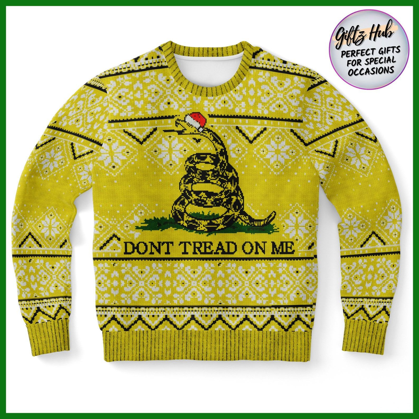 Tacky Don'T Tread On Me Ugly Christmas Sweater Adult 3D Funny Matching for family