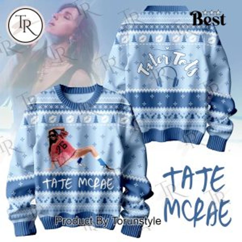 Tate McRae Tater Tots Think Later Ugly Sweatshirts