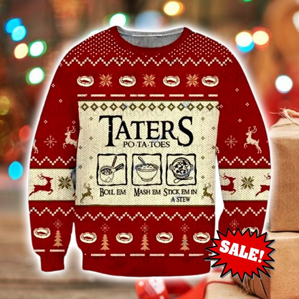 Taters Potatoes Ugly Christmas Sweater, LOTR Fans Sweater