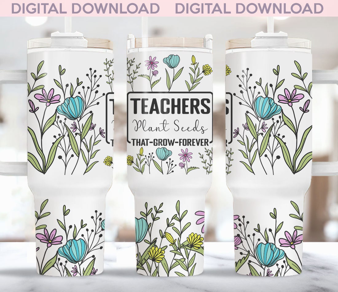Teacher Appreciation Wildflowers Custom Stanley Cup 40 oz 30 oz Tumbler With HandleTVC2301960
