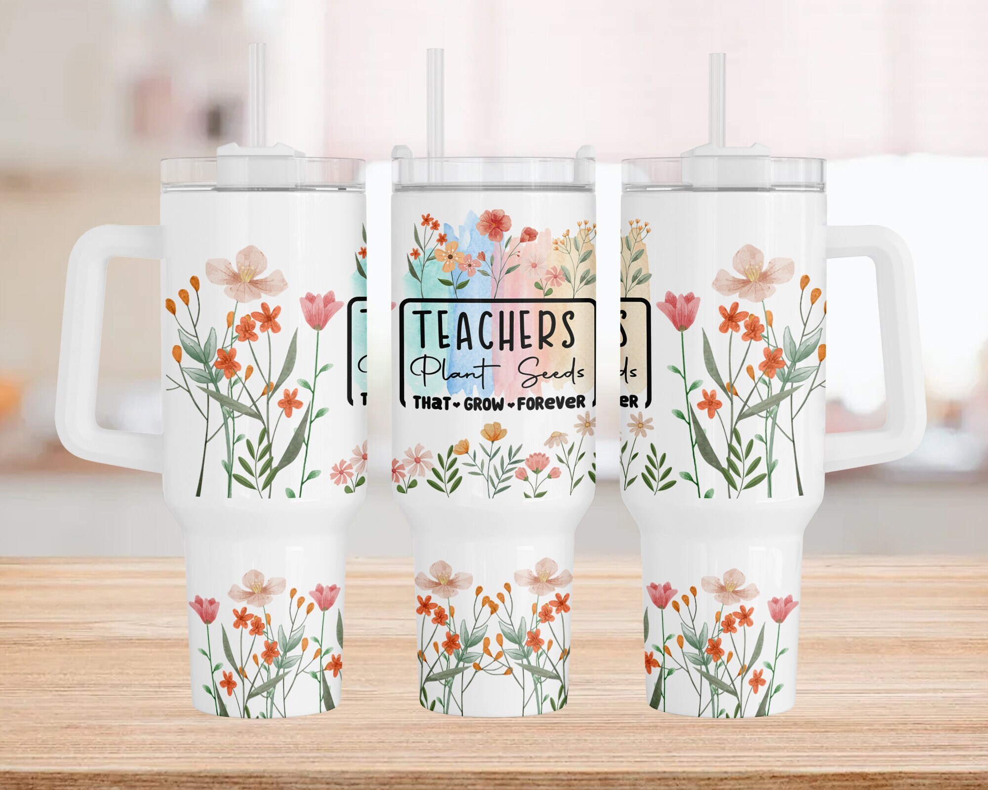Teacher Appreciation Wildflowers Custom Stanley Cup 40 oz 30 oz Tumbler With HandleTVC2301960
