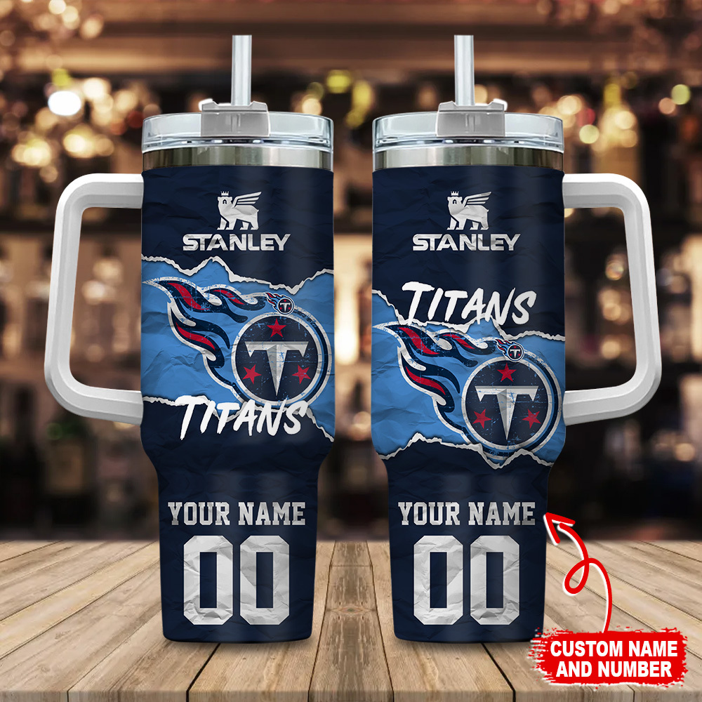 Tennessee Titans NFL Custom Stanley Cup 40 oz 30 oz Tumbler With HandleTVC230141