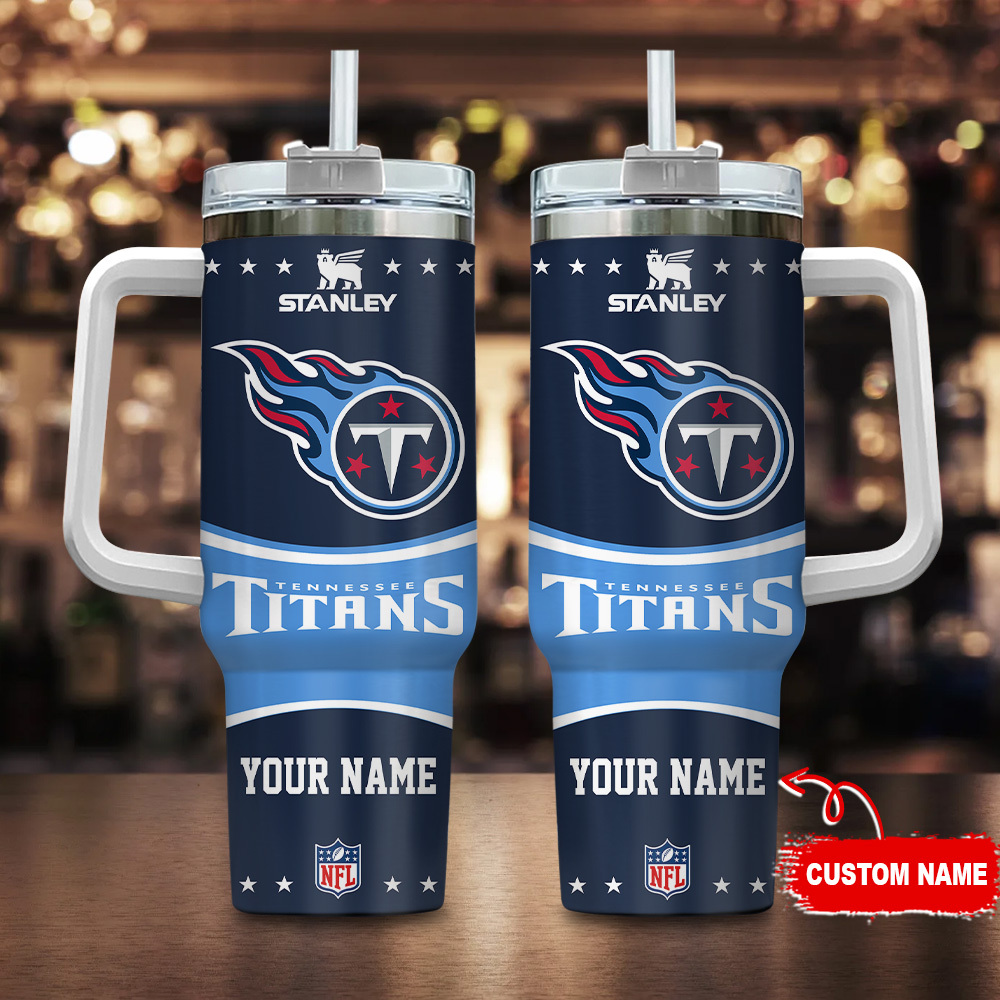 Tennessee Titans NFL Custom Stanley Cup 40 oz 30 oz Tumbler With HandleTVC230172