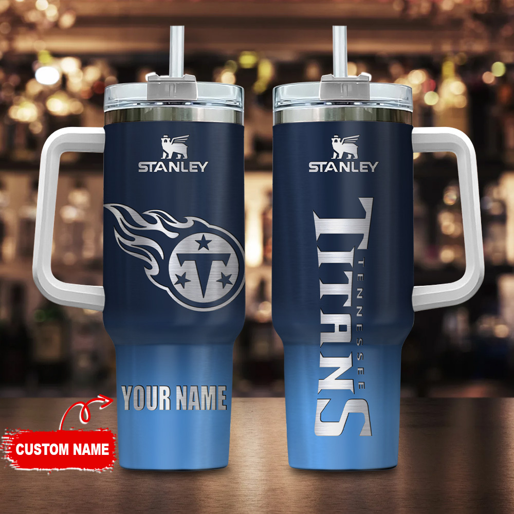 Tennessee Titans NFL Custom Stanley Cup 40 oz 30 oz Tumbler With HandleTVC230180