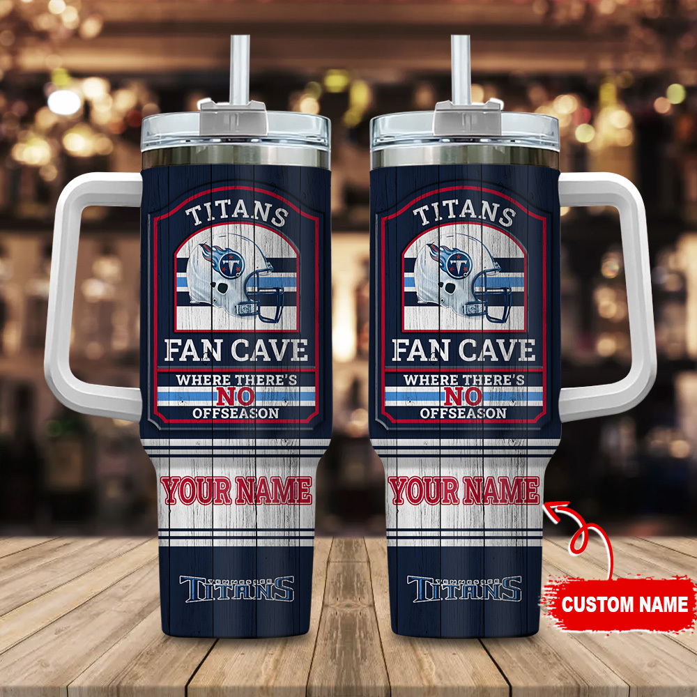 Tennessee Titans NFL Fan Cave Custom Stanley Cup 40 oz 30 oz Tumbler With HandleTVC230178