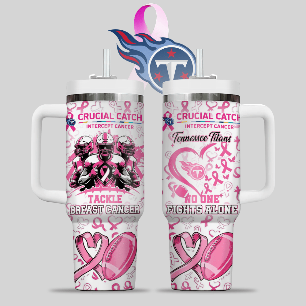 Tennessee Titans NFL x Breast Cancer Awareness Custom Stanley Cup 40 oz 30 oz Tumbler With HandleTVC2301124