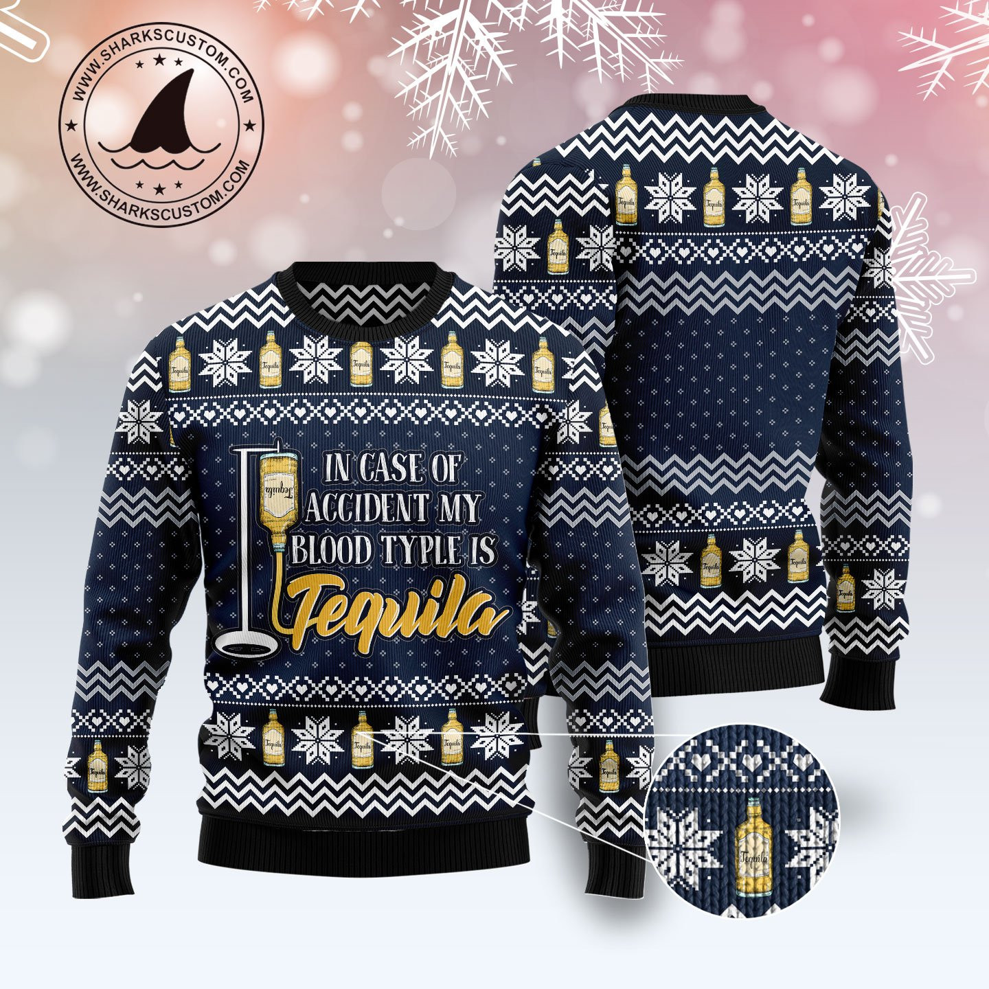 Tequila My Blood Type Ugly Christmas Sweater Adult 3D Funny Matching for family - Image 3