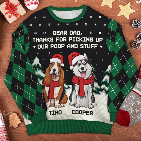 Thanks For Picking Up Our Poop And Stuff - Personalized Custom Unisex Ugly Christmas Sweatshirt - Image 6