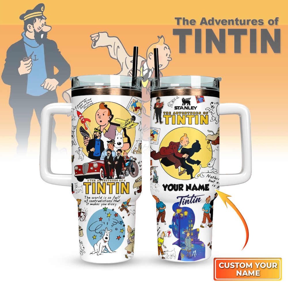 The Adventure Of Tintin Custom Stanley Cup 40 oz 30 oz Tumbler With HandleTVC2301128
