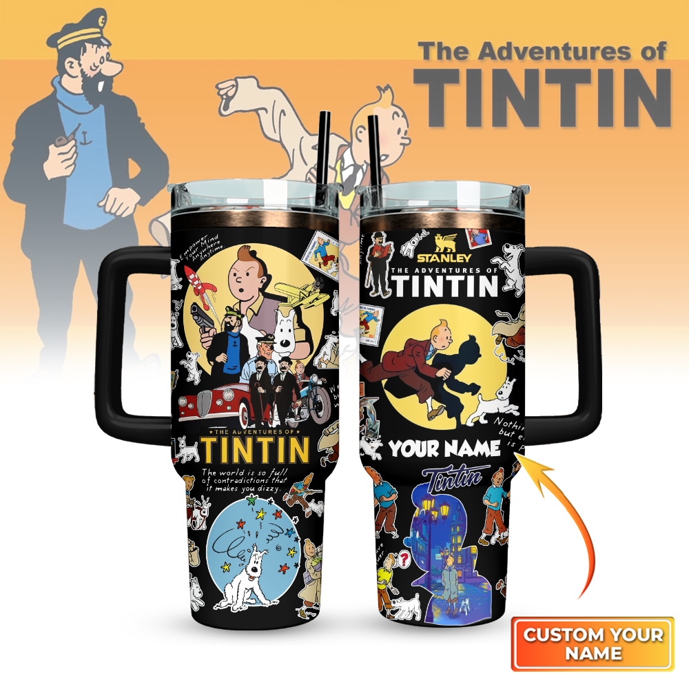 The Adventure Of Tintin Custom Stanley Cup 40 oz 30 oz Tumbler With HandleTVC2301128