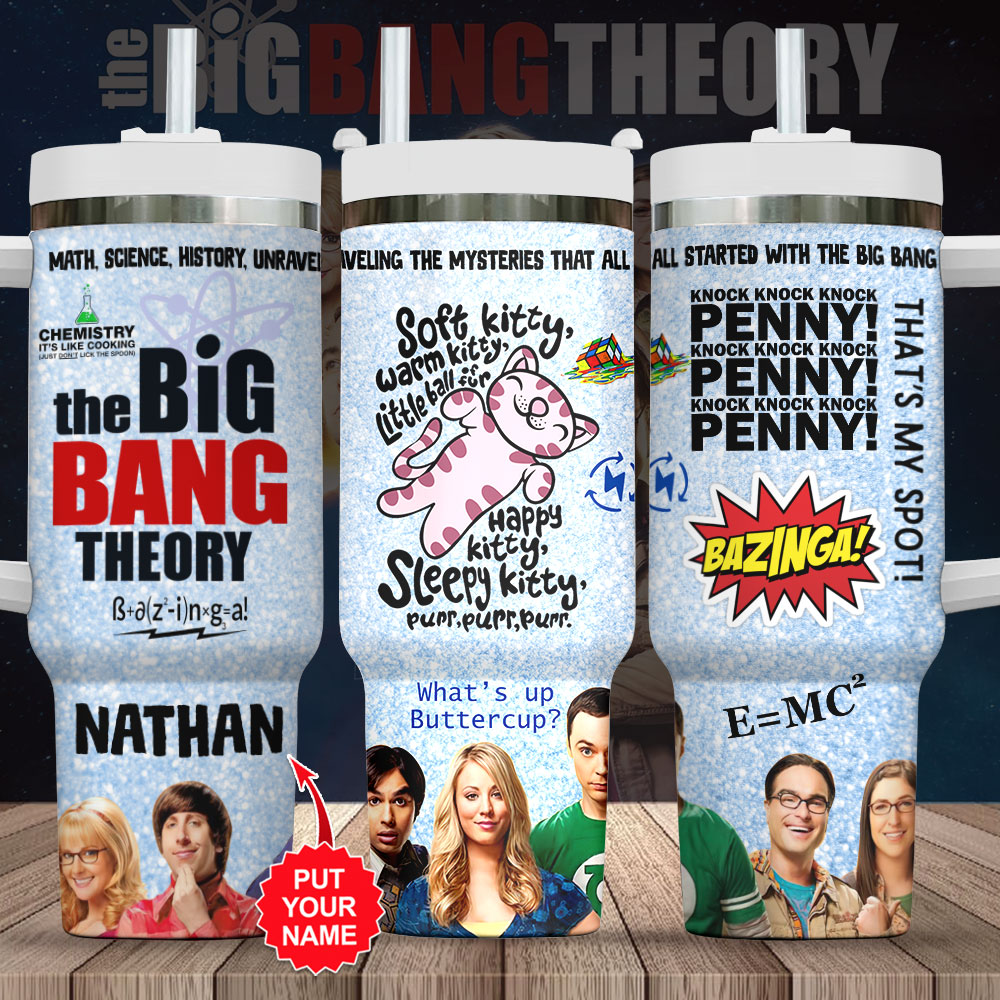The Big Bang Theory TV Series Custom Stanley Cup 40 oz 30 oz Tumbler With HandleTVC2301847