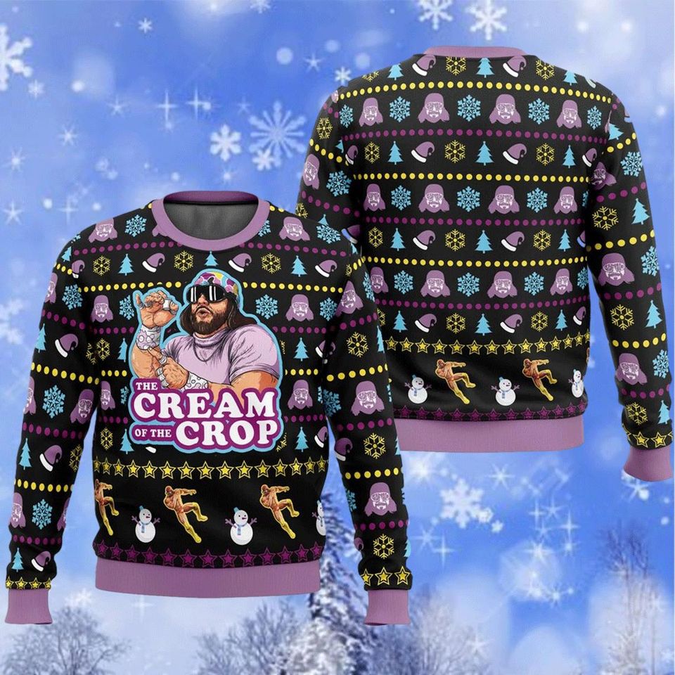 The Cream Of The Crop Ugly Christmas Sweater, Macho Man Randy Savage Sweatshirt