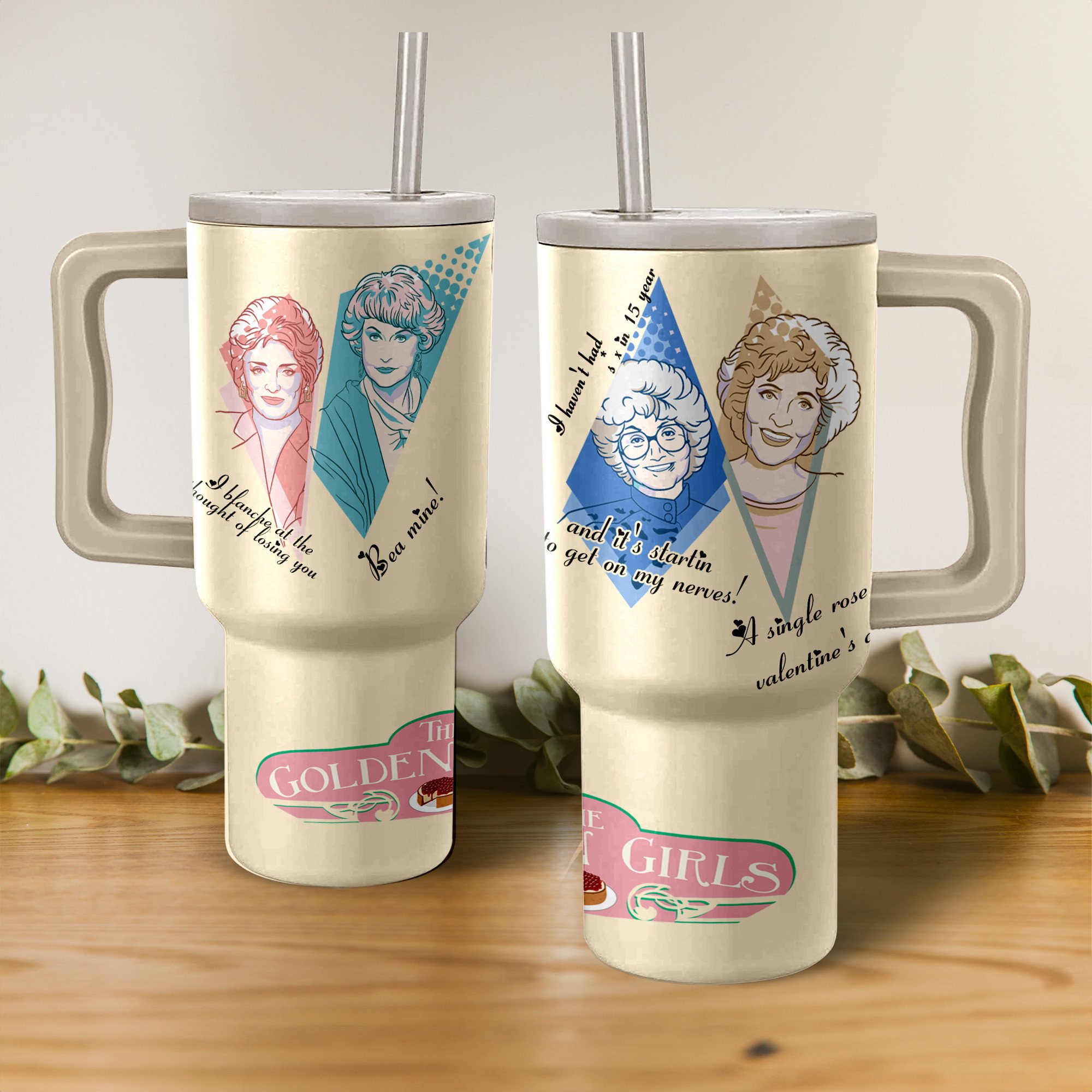 The Golden Girls TV Series Custom Stanley Cup 40 oz 30 oz Tumbler With HandleTVC2301260