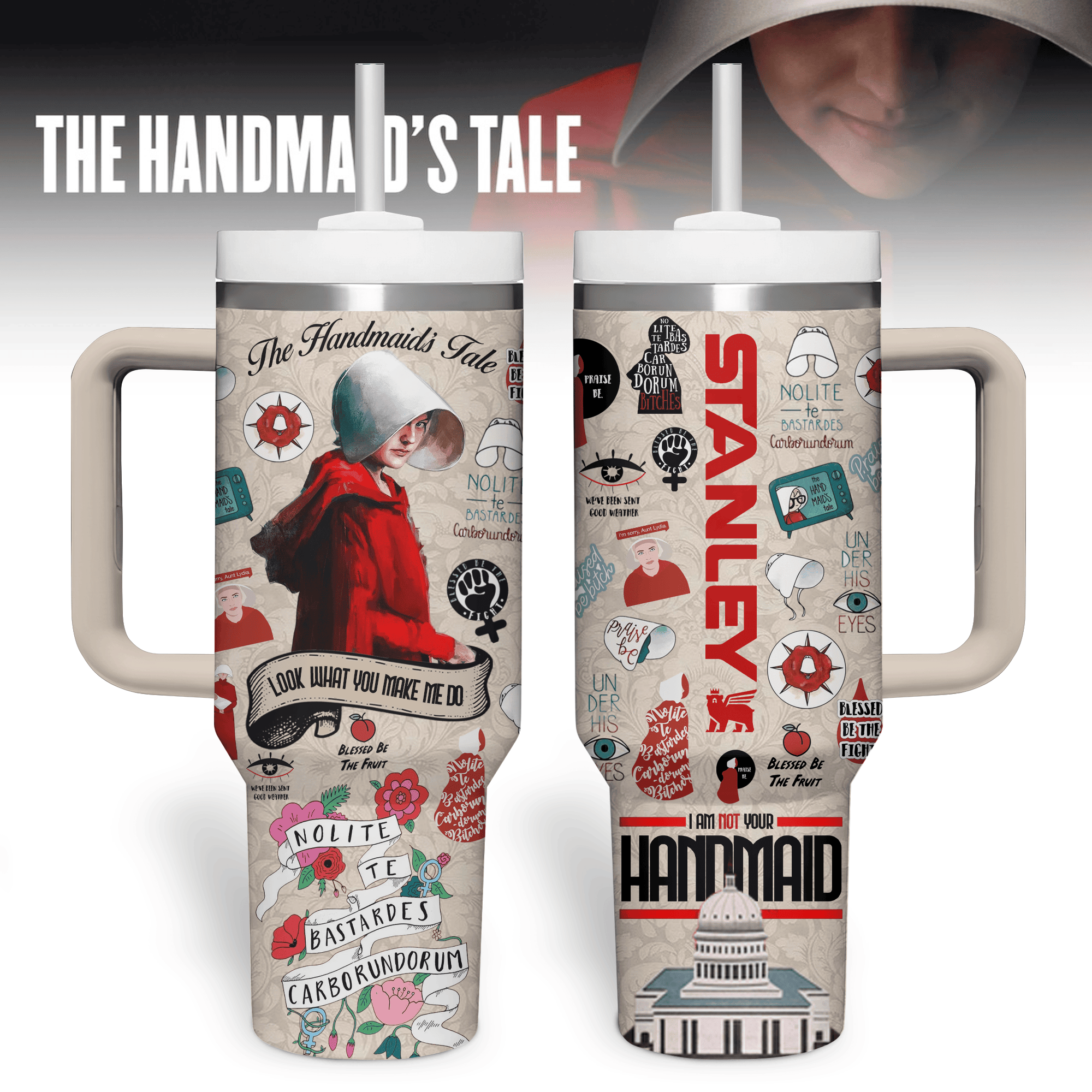 The Handmaid’s Tale TV Series Custom Stanley Cup 40 oz 30 oz Tumbler With HandleTVC2301180