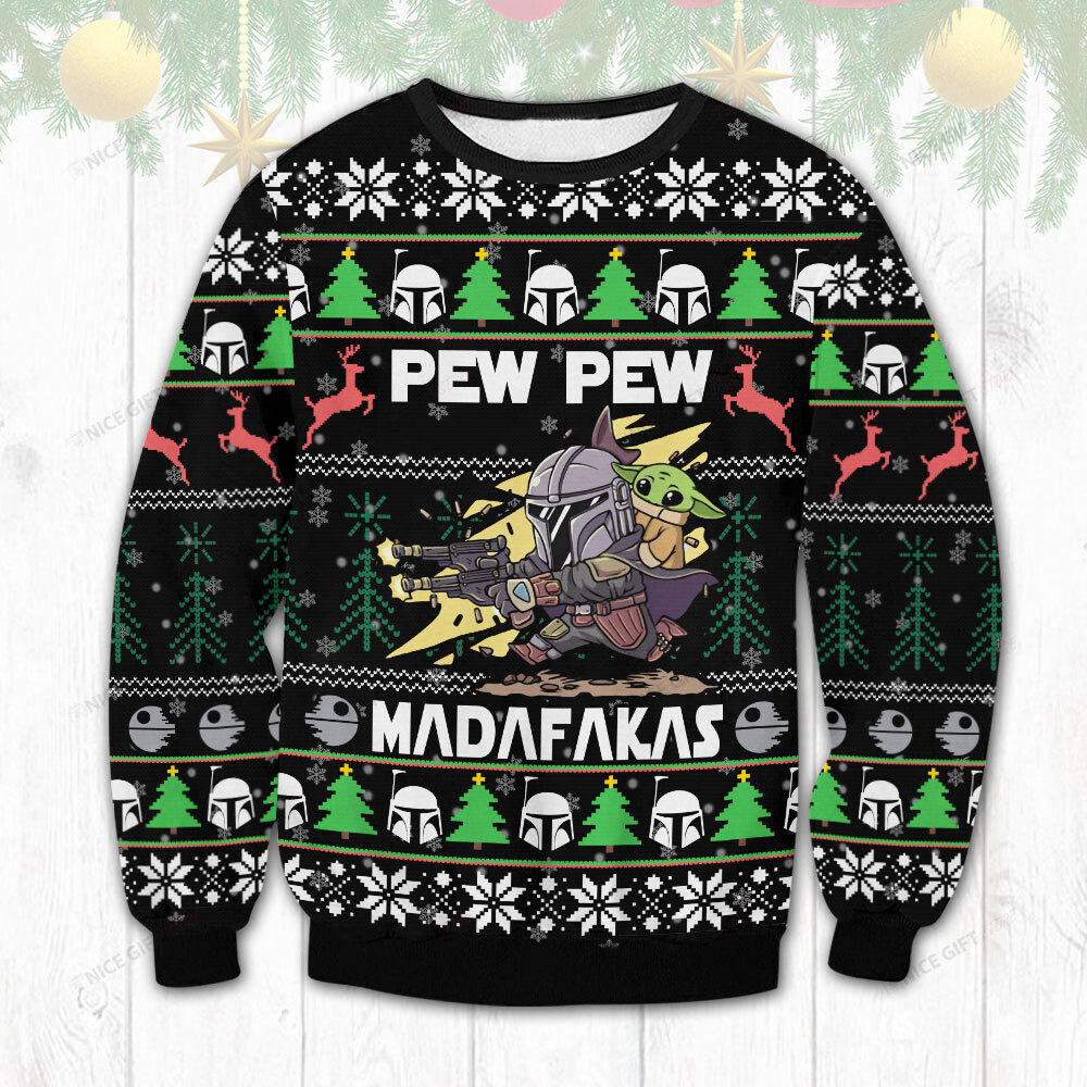 The Mandalorian Pew Pew Madafakas Ugly Christmas Sweater Adult 3D Funny Matching for family