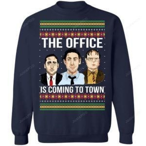 The Offfce Is Coming To Town Michael Scott Jim Halpert Dwight Schrute Ugly Christmas Sweater Adult 3D Funny Matching for family