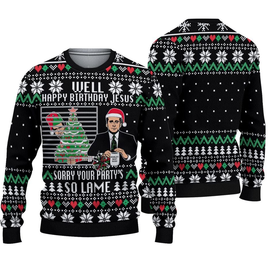 The Office Happy Birthday Jesus Sorry Your Parties So Lame Ugly Christmas 3D Sweater