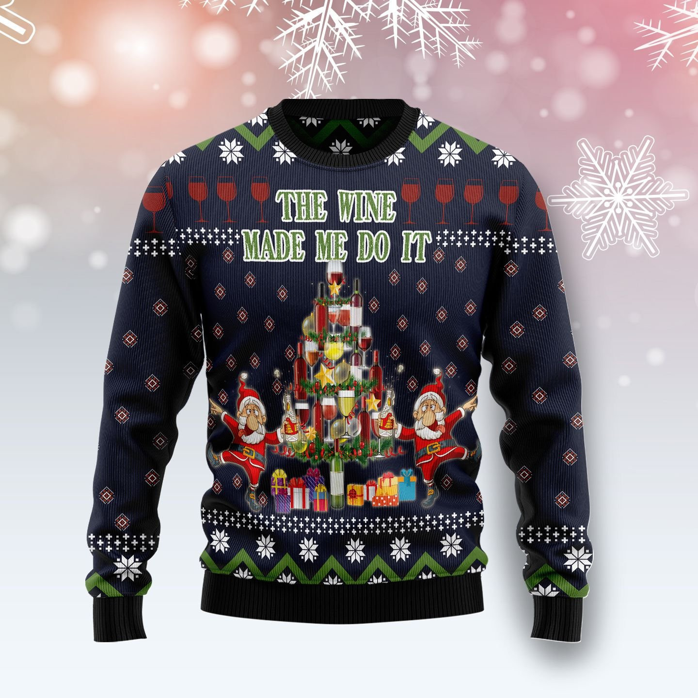 The Wine Make Me Do It Ugly Christmas Sweater Adult 3D Funny Matching for family