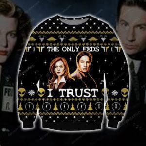 The X Files The Only Feds I Trust Ugly Christmas Sweater Adult 3D Funny Matching for family