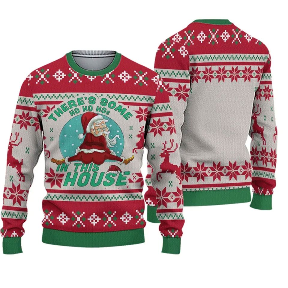 There Some Ho Ho Ho's In This House Merry Christmas Ugly Sweater