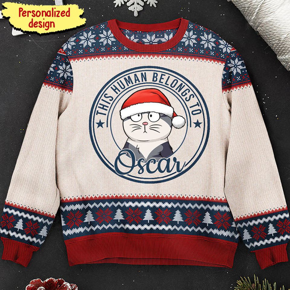 This Human Belongs To - Personalized Sweater - Christmas Gift For Cat Mom, Pet Lovers