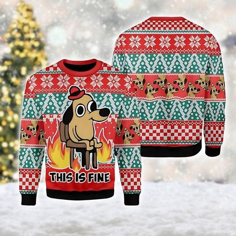 This Is Fine Meme Ugly Christmas Sweater, Xmas Sweatshirt