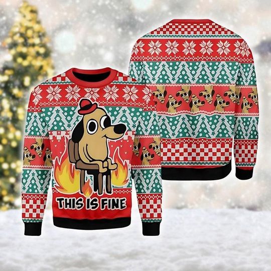 This Is Fine Meme Ugly Sweatshirts, Xmas Sweatshirt, Christmas Gift for men Women kid - Image 4