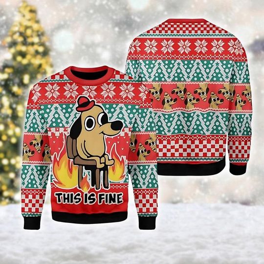 This Is Fine Meme Ugly Sweatshirts, Xmas Sweatshirt, Christmas Gift for men Women kid - Image 3