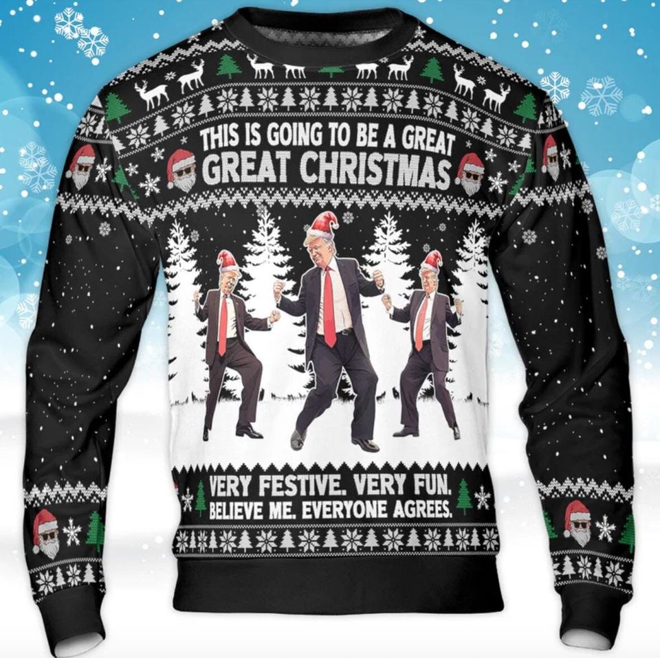 This Is Going To Be A Great Christmas Ugly Sweater, Funny Trump Dancing Ugly Sweater
