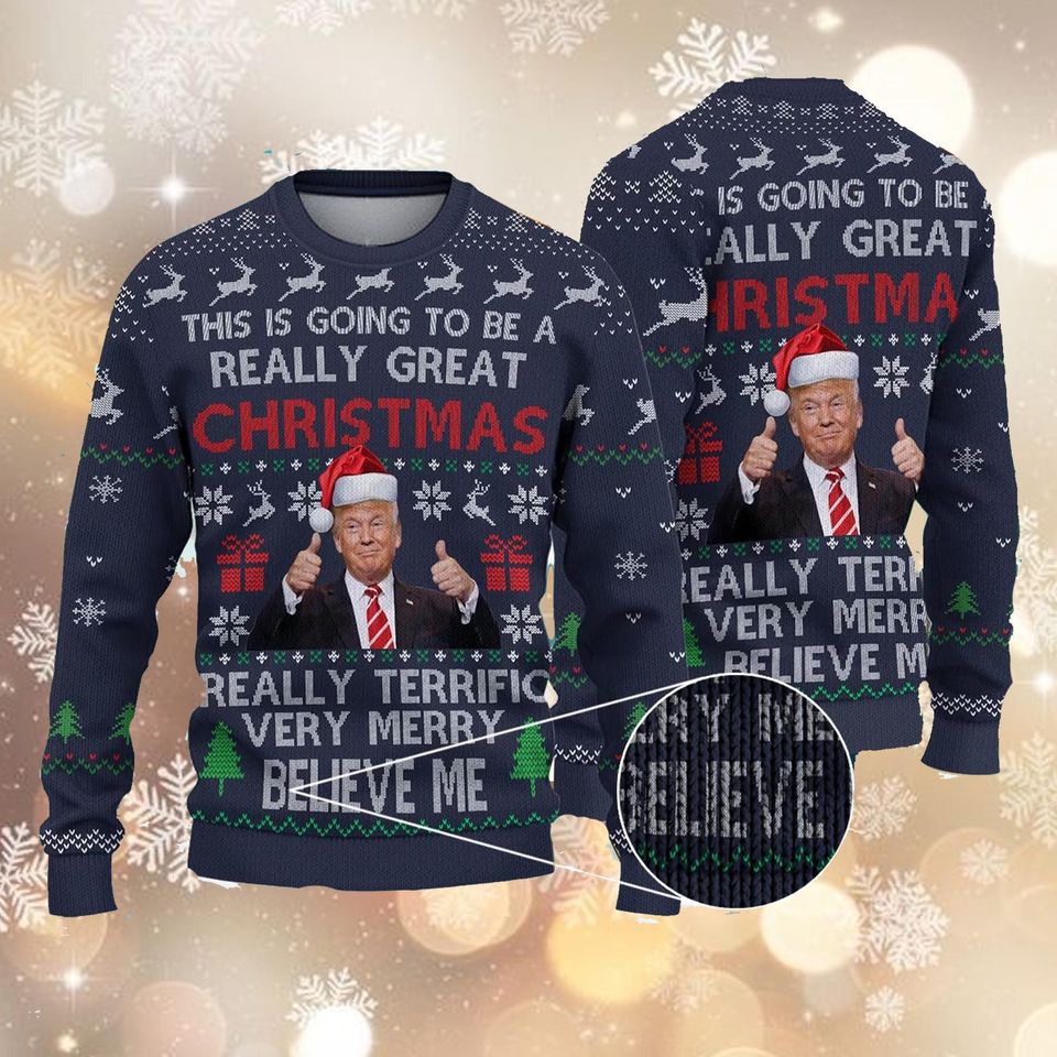 This Is Going To Be A Really Great Ugly Christmas Sweater