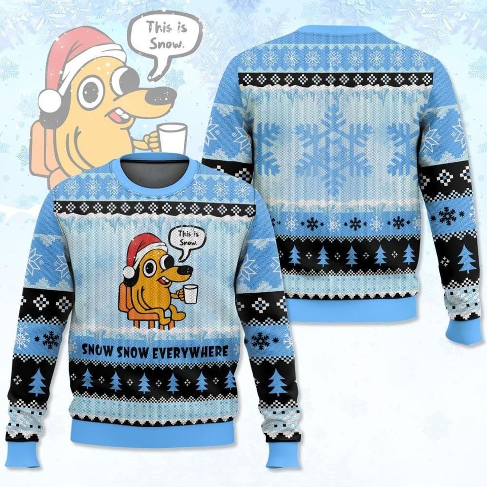 This Is Snow Meme Ugly Christmas Sweater, Funny Dog Meme